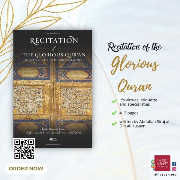 Recitation of the Quran Its Virtues, Etiquettes, and Specialties (1) (1)